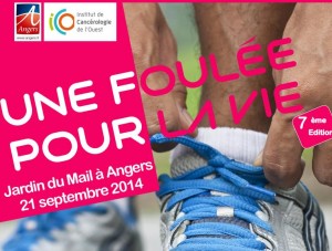 La 7ème édition d’Une Foulée pour la Vie « Manifestation au profit de la lutte contre le Cancer », le dimanche  21 septembre 2014 au Jardin du Mail (centre ville) d'Angers.